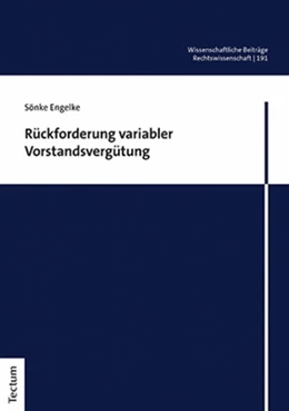 Abbildung von Engelke | Rückforderung variabler Vorstandsvergütung | 1. Auflage | 2022 | beck-shop.de