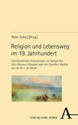 Abbildung von Schüz | Religion und Lebensweg im 19. Jahrhundert | 1. Auflage | 2022 | beck-shop.de
