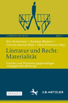 Abbildung von Achermann / Blödorn | Literatur und Recht: Materialität | 1. Auflage | 2023 | 1 | beck-shop.de