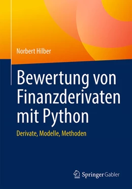 Abbildung von Hilber | Bewertung von Finanzderivaten mit Python | 1. Auflage | 2023 | beck-shop.de