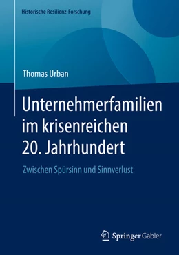 Abbildung von Urban | Unternehmerfamilien im krisenreichen 20. Jahrhundert | 1. Auflage | 2023 | beck-shop.de