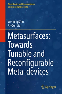 Abbildung von Zhu / Liu | Metasurfaces: Towards Tunable and Reconfigurable Meta-devices | 1. Auflage | 2022 | beck-shop.de