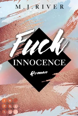 Abbildung von River | Fuck Innocence (Fuck-Perfection-Reihe 3) | 1. Auflage | 2022 | beck-shop.de