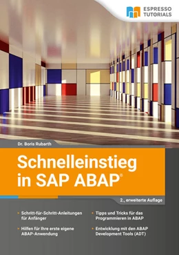 Abbildung von Rubarth | Schnelleinstieg in SAP ABAP | 2. Auflage | 2022 | beck-shop.de