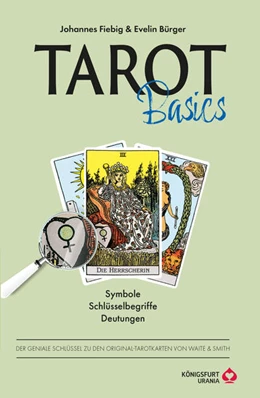 Abbildung von Fiebig / Bürger | Tarot Basics Waite | 1. Auflage | 2022 | beck-shop.de