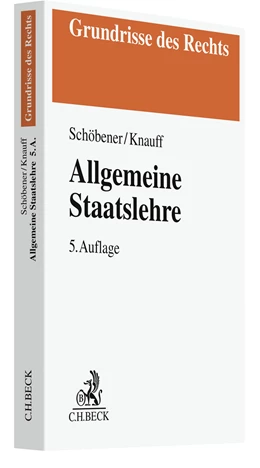 Abbildung von Schöbener / Knauff | Allgemeine Staatslehre | 5. Auflage | 2023 | beck-shop.de