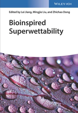 Abbildung von Jiang / Liu | Bioinspired Superwettability | 1. Auflage | 2026 | beck-shop.de