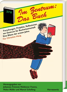 Abbildung von Frimmel / Fromm | Im Zentrum: Das Buch | 1. Auflage | 2022 | beck-shop.de