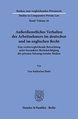 Abbildung von Holst | Außerdienstliches Verhalten des Arbeitnehmers im deutschen und im englischen Recht. | 1. Auflage | 2022 | beck-shop.de