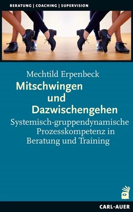 Abbildung von Erpenbeck | Mitschwingen und Dazwischengehen | 2. Auflage | 2024 | beck-shop.de