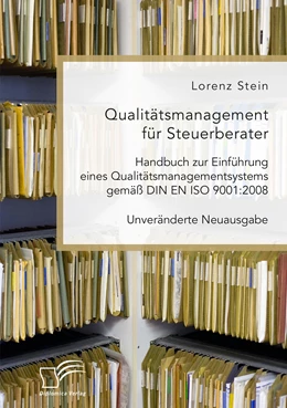 Abbildung von Stein | Qualitätsmanagement für Steuerberater. Handbuch zur Einführung eines Qualitätsmanagementsystems gemäß DIN EN ISO 9001:2008 | 1. Auflage | 2022 | beck-shop.de