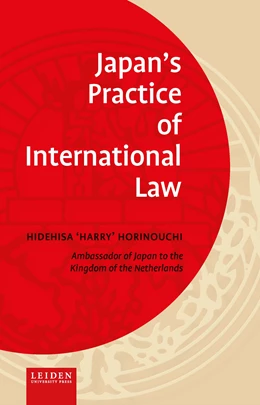Abbildung von Horinouchi | Japan’s Practice of International Law | 1. Auflage | 2022 | beck-shop.de