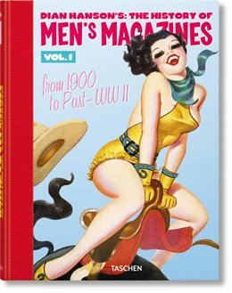 Abbildung von Hanson | Dian Hanson's: The History of Men's Magazines. Vol. 1: From 1900 to Post-WWII | 1. Auflage | 2022 | beck-shop.de