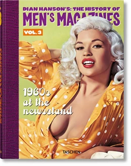 Abbildung von Hanson | Dian Hanson's: The History of Men's Magazines. Vol. 3: 1960s At the Newsstand | 1. Auflage | 2022 | beck-shop.de
