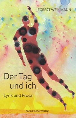 Abbildung von Wellmann | Der Tag & ich | 1. Auflage | 2023 | beck-shop.de