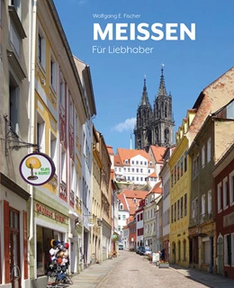 Abbildung von Fischer | Meißen | 1. Auflage | 2023 | beck-shop.de