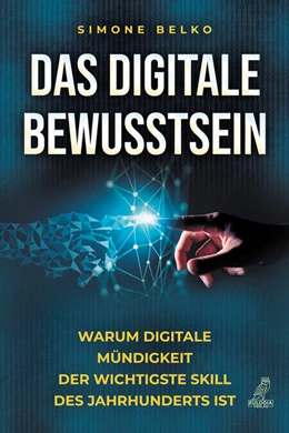 Belko Das digitale Bewusstsein Auflage 2022