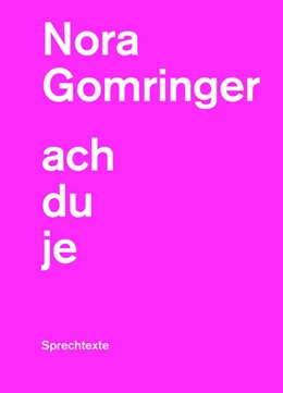Abbildung von Gomringer | achduje | 1. Auflage | 2022 | beck-shop.de