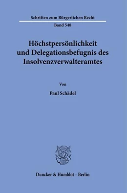 Abbildung von Schädel | Höchstpersönlichkeit und Delegationsbefugnis des Insolvenzverwalteramtes. | 1. Auflage | 2022 | beck-shop.de