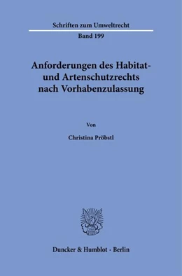 Abbildung von Pröbstl | Anforderungen des Habitat- und Artenschutzrechts nach Vorhabenzulassung | 1. Auflage | 2022 | beck-shop.de