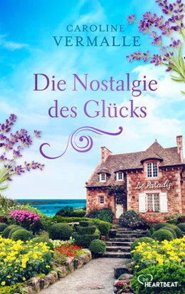Abbildung von Vermalle | Die Nostalgie des Glücks | 1. Auflage | 2022 | beck-shop.de