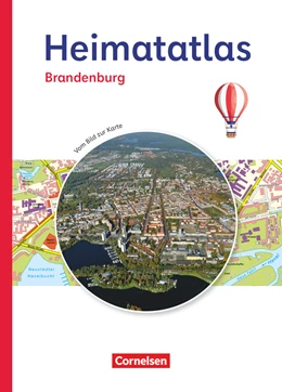 Abbildung von Heimatatlas für die Grundschule - Vom Bild zur Karte - Brandenburg | 1. Auflage | 2023 | beck-shop.de