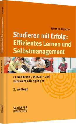 Abbildung von Heister | Studieren mit Erfolg: Effizientes Lernen und Selbstmanagement | 2. Auflage | 2009 | beck-shop.de