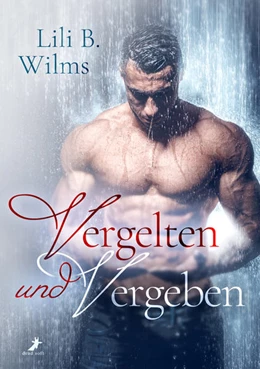 Abbildung von Wilms | Vergelten und Vergeben | 1. Auflage | 2022 | beck-shop.de