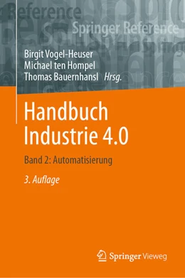 Abbildung von Vogel-Heuser / Ten Hompel | Handbuch Industrie 4.0 | 3. Auflage | 2024 | beck-shop.de