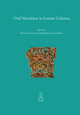Abbildung von Nourzaei / Jahani | Oral Narration in Iranian Cultures | 1. Auflage | 2022 | beck-shop.de
