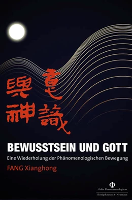 Abbildung von Fang | Bewusstsein und Gott | 1. Auflage | 2025 | 60 | beck-shop.de