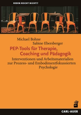 Abbildung von Bohne / Ebersberger | PEP-Tools für Therapie, Coaching und Pädagogik | 1. Auflage | 2022 | beck-shop.de