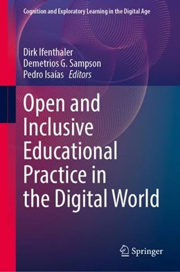 Abbildung von Ifenthaler / Sampson | Open and Inclusive Educational Practice in the Digital World | 1. Auflage | 2022 | beck-shop.de