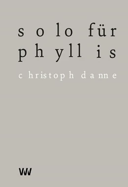 Abbildung von Danne | Solo für Phyllis | 1. Auflage | 2022 | beck-shop.de