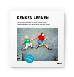 Abbildung von Hebenstreit-Müller / Hildebrandt | Denken lernen | 1. Auflage | 2022 | beck-shop.de