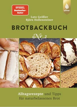 Abbildung von Geißler / Hollensteiner | Brotbackbuch Nr. 2 | 3. Auflage | 2022 | beck-shop.de