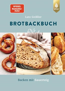 Abbildung von Geißler | Brotbackbuch Nr. 4 | 2. Auflage | 2022 | beck-shop.de