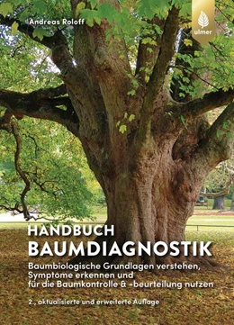 Abbildung von Roloff | Handbuch Baumdiagnostik | 2. Auflage | 2022 | beck-shop.de