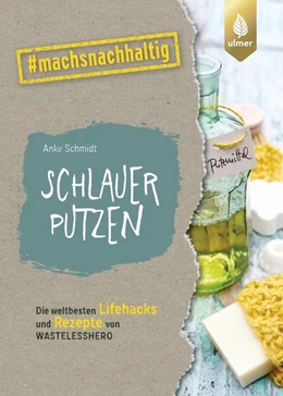 Abbildung von Schmidt | Schlauer putzen | 1. Auflage | 2022 | beck-shop.de