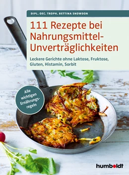 Abbildung von Snowdon | 111 Rezepte bei Nahrungsmittelunverträglichkeiten | 1. Auflage | 2022 | beck-shop.de