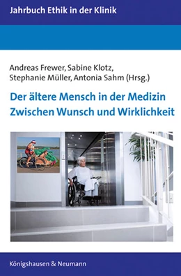 Abbildung von Frewer / Klotz | Der ältere Mensch in der Medizin | 1. Auflage | 2022 | 15 | beck-shop.de