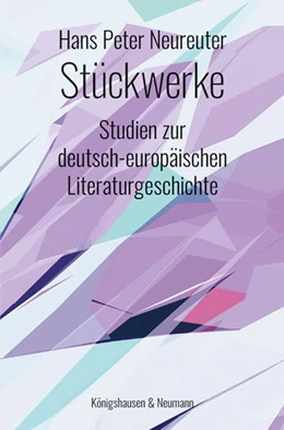 Abbildung von Neureuter | Stückwerke | 1. Auflage | 2022 | beck-shop.de
