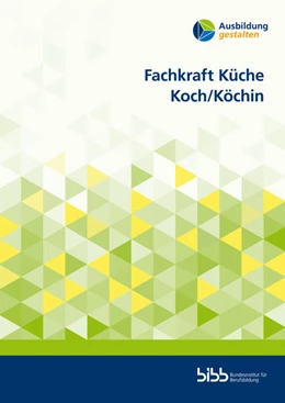 Abbildung von Fachkraft Küche. Koch/Köchin | 1. Auflage | 2022 | beck-shop.de