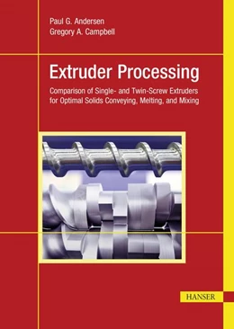 Abbildung von Andersen / Campbell | Extruder Processing | 1. Auflage | 2022 | beck-shop.de