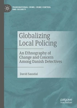 Abbildung von Sausdal | Globalizing Local Policing | 1. Auflage | 2023 | beck-shop.de