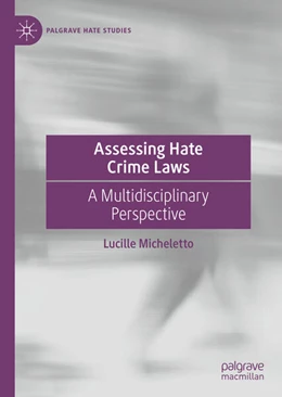 Abbildung von Micheletto | Assessing Hate Crime Laws | 1. Auflage | 2023 | beck-shop.de