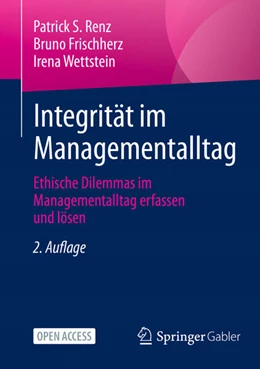 Abbildung von Renz / Frischherz | Integrität im Managementalltag | 2. Auflage | 2022 | beck-shop.de