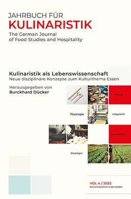 Abbildung von Dücker | Kulinaristik als Lebenswissenschaft | 1. Auflage | 2023 | 4 | beck-shop.de