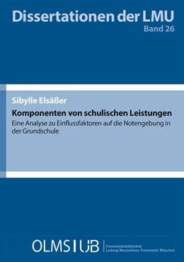 Abbildung von Elsäßer | Komponenten von schulischen Leistungen | 1. Auflage | 2018 | 26 | beck-shop.de