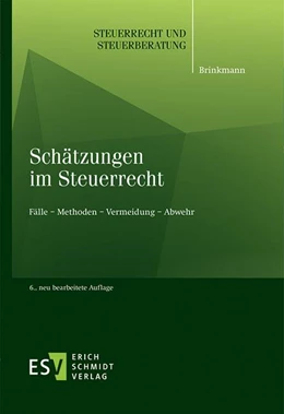 Abbildung von Brinkmann | Schätzungen im Steuerrecht | 6. Auflage | 2022 | beck-shop.de